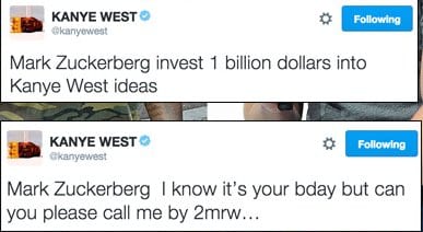 Mark Zuckerberg invest 1 billion dollars into Kanye West ideas.